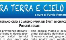 Riconquistiamo orto e giardino prima dei Santi di ghiaccio. Poi sarà estate