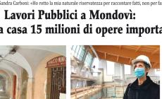 Lavori Pubblici a Mondovì: «Portati a casa 15 milioni di opere importanti»