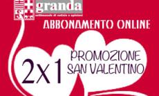 Meglio in due! A San Valentino pensa alla persona del cuore: il secondo abbonamento online a "Provincia granda" è gratis
