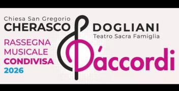 Ritorna a Dogliani e Cherasco la rassegna &ldquo;D&rsquo;Accordi&rdquo;: ecco il programma 2026