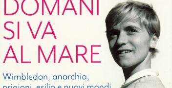 A Farigliano arriva la "tennista anarchica" Monica Giorgi