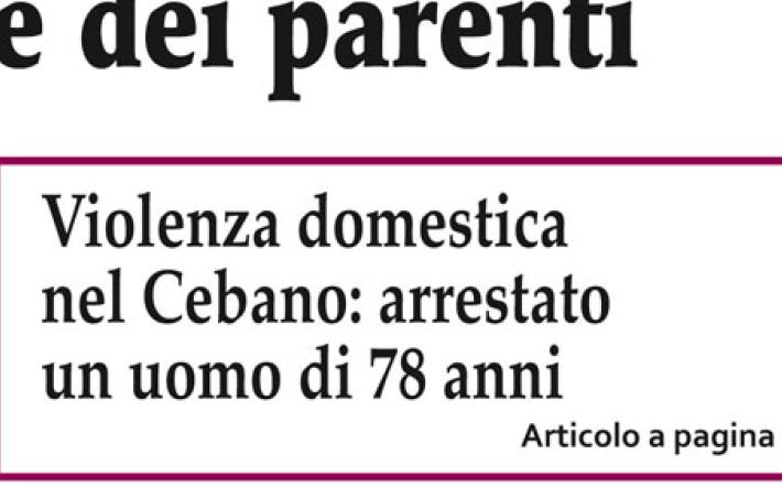 Langa Cebana, l'arresto di un uomo per maltrattamenti alla moglie: la notizia anticipata da "Provincia granda"