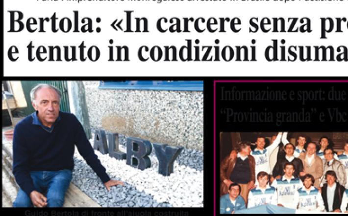L'INTERVISTA dell'aprile 2019. L'imprenditore accusato in Brasile di essere il mandante dell'omicidio: «In carcere senza prove e tenuto in condizione disumane». «Ho perso un figlio»