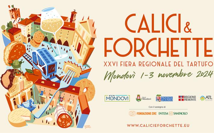 Mondovì: "Calici e Forchette" dall'1 al 3 Novembre, una "fiera di prestigio" del gusto. Scompare la denominazione "Peccati di Gola". TUTTO IL PROGRAMMA