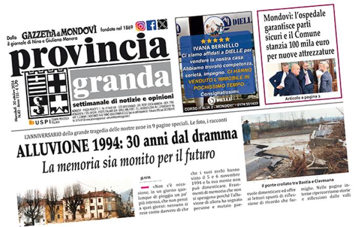 Alluvione 1994: impossibile dimenticare, a 30 anni dal dramma. Dedicate 9 pagine al ricordo, ma anche al monito: abbiamo imparato da quella lezione della natura?