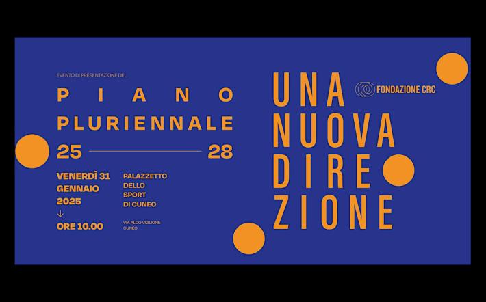 Fondazione Crc presenta la sua "Nuova direzione" con il grande evento al palasport di Cuneo. IL PROGRAMMA