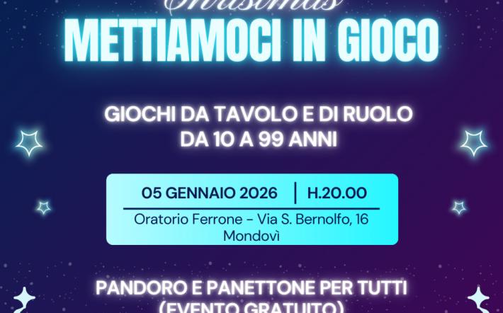 Mondov&igrave;: il 5 gennaio arriva Mettiamoci in Gioco